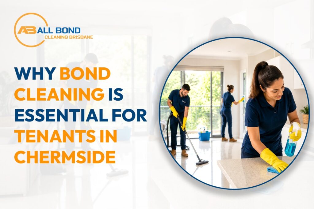 Bond Cleaning Chermside